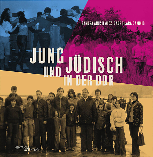 Jung und Jüdisch DDR
